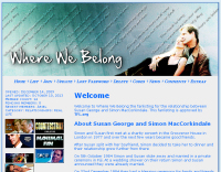 Susan George and Simon MacCorkindale Fanlisting
Header, footer and 2 columns layout.  Lyrics from "Up Where We Belong" in the header
Keywords: Web Design